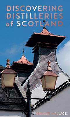 Book cover for Discovering Distilleries of Scotland