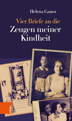 Cover of Vier Briefe an die Zeugen meiner Kindheit