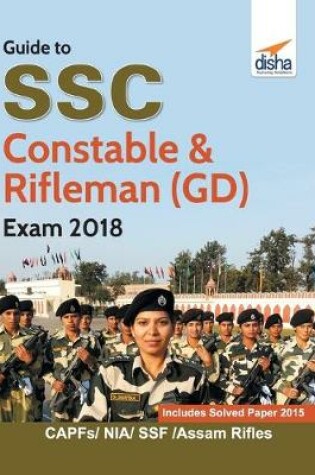 Cover of Guide to Ssc Constable & Rifleman (Gd) Exam 2018