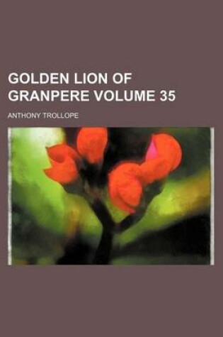 Cover of Golden Lion of Granpere Volume 35