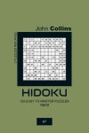 Book cover for Hidoku - 120 Easy To Master Puzzles 12x12 - 7
