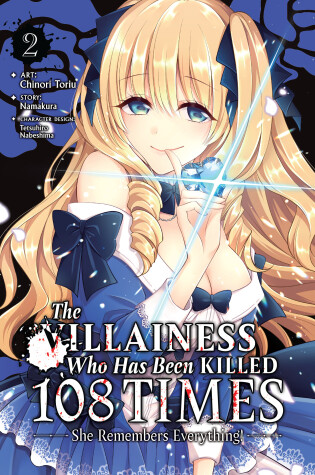 Cover of The Villainess Who Has Been Killed 108 Times: She Remembers Everything! (Manga) Vol. 2