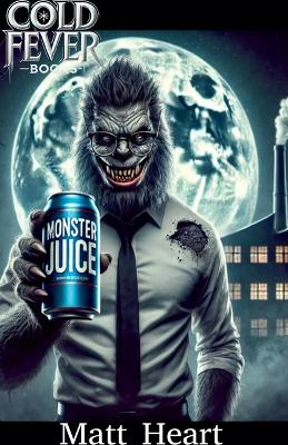 Book cover for Monster Juice