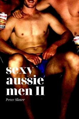 Book cover for Sexy Aussie Men II