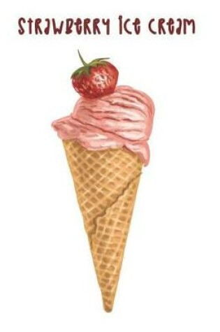 Cover of Strawberry ice cream