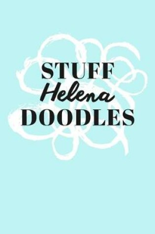 Cover of Stuff Helena Doodles