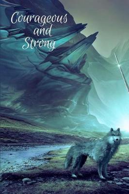 Book cover for Courageous and Strong