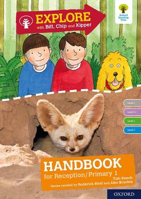 Book cover for Oxford Reading Tree Explore with Biff, Chip and Kipper: Levels 1 to 3: Reception/P1 Handbook