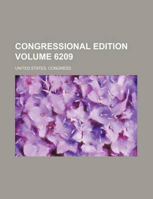 Book cover for Congressional Edition Volume 6209