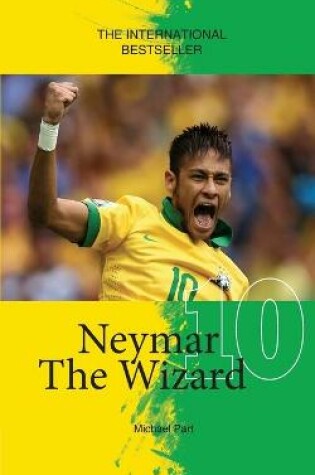 Cover of Neymar The Wizard