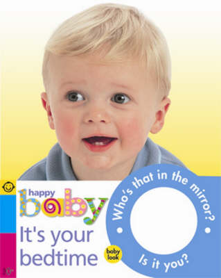 Cover of Baby Look: It's Your Bedtime