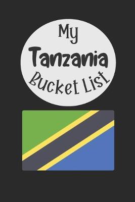 Book cover for My Tanzania Bucket List