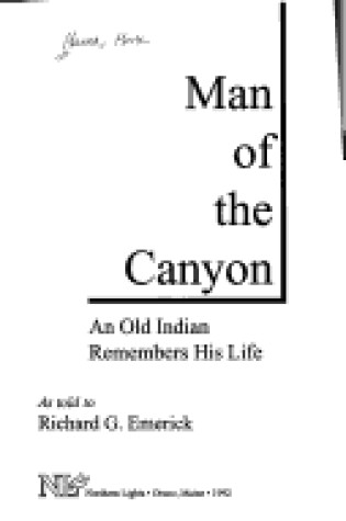 Cover of Man of the Canyon: An Old Indian Remembers His Life
