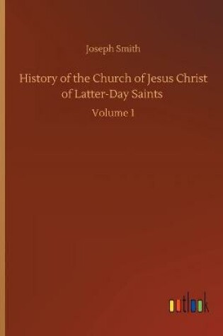 Cover of History of the Church of Jesus Christ of Latter-Day Saints