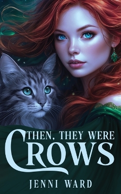 Book cover for Then, They Were Crows