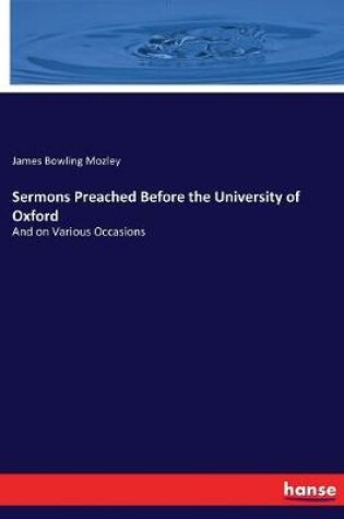 Cover of Sermons Preached Before the University of Oxford