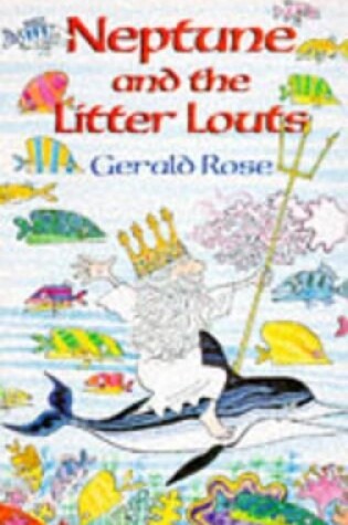 Cover of Neptune and the Litter Louts