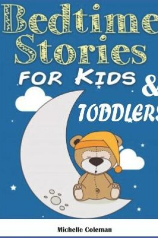 Cover of Bedtime Stories for Kids and Toddlers