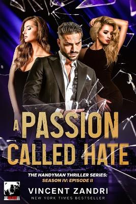 Book cover for A Passion Called Hate