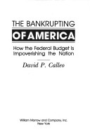 Book cover for The Bankrupting of America