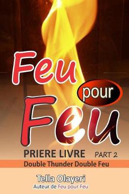 Cover of Feu Pour Feu Partie Deux