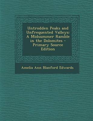 Book cover for Untrodden Peaks and Unfrequented Valleys