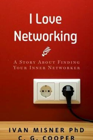 Cover of I Love Networking