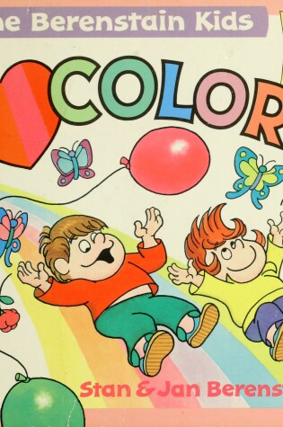 Cover of The Berenstain Kids I Love Colors #