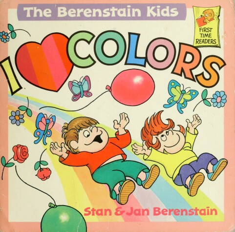 Book cover for The Berenstain Kids I Love Colors #