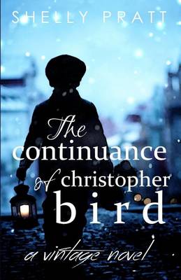 Book cover for The Continuance of Christopher Bird