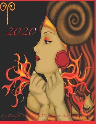 Book cover for 2020 Firey Beautiful Aries 2019-2020 18 Month Academic Year Planner
