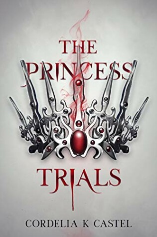 The Princess Trials