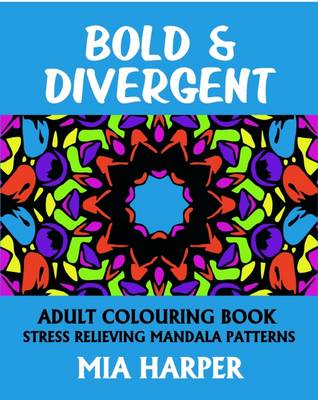 Book cover for Bold & Divergent