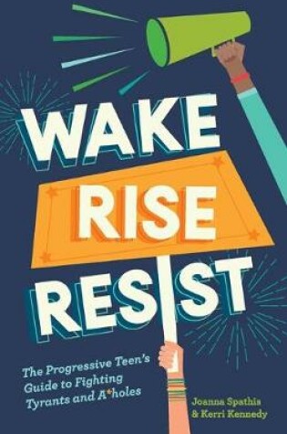 Cover of Wake, Rise, Resist