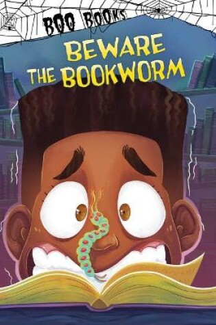 Cover of Beware the Bookworm