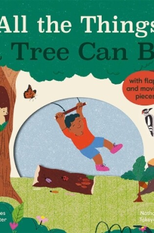 Cover of All the Things a Tree Can Be