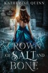 Book cover for Crown of Salt and Bone