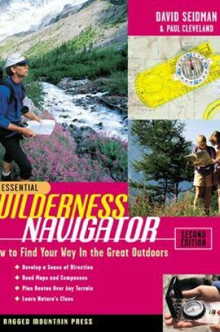 Cover of EBK The Essential Wilderness Navigator: