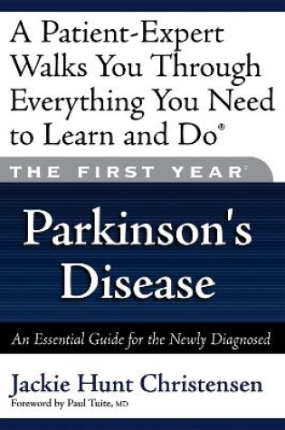 Cover of The First Year: Parkinson's Disease