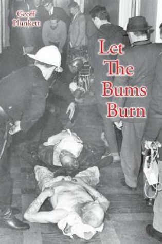 Cover of Let The Bums Burn