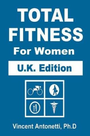 Cover of Total Fitness for Women - U.K. Edition