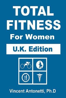 Book cover for Total Fitness for Women - U.K. Edition