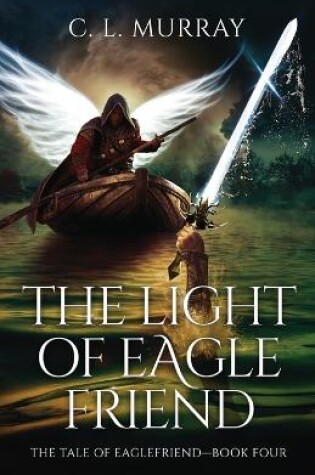 Cover of The Light of Eaglefriend