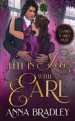 Book cover for Fell in Love with an Earl