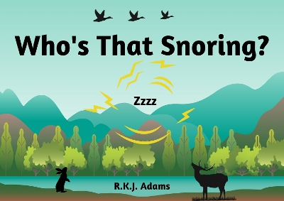 Book cover for Who's That Snoring?