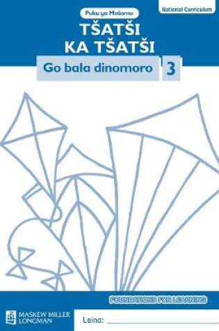 Cover of Tsatsi ka Tsatsi Go bala dinomoro: Mphato 3: Mosomo