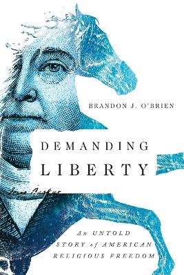 Book cover for Demanding Liberty