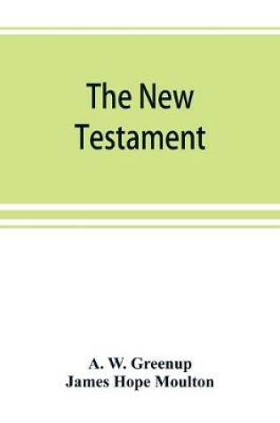 Cover of The New Testament, in the revised version of 1881, with fuller references