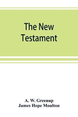 Book cover for The New Testament, in the revised version of 1881, with fuller references