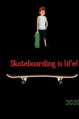 Cover of Skateboarding Is Life